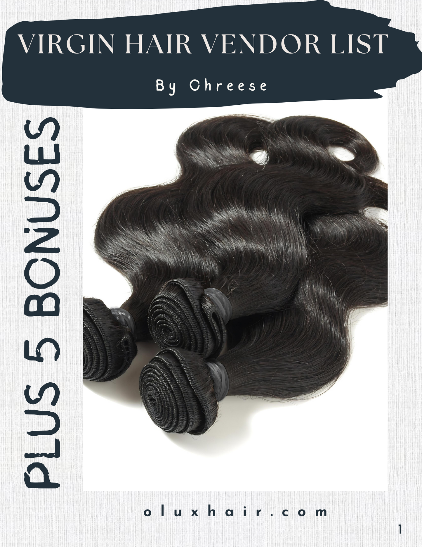 Ohreese Virgin Hair Vendor List + 5 Bonuses